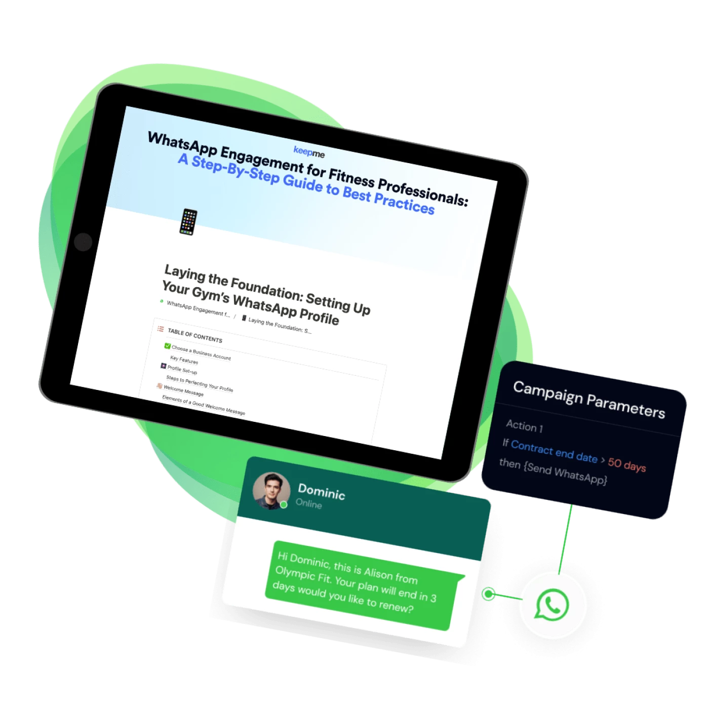 Tablet showing the WhatsApp Engagement for Fitness Professionals guide next to a Keepme automated WhatsApp renewal reminder and Send WhatsApp campaign trigger