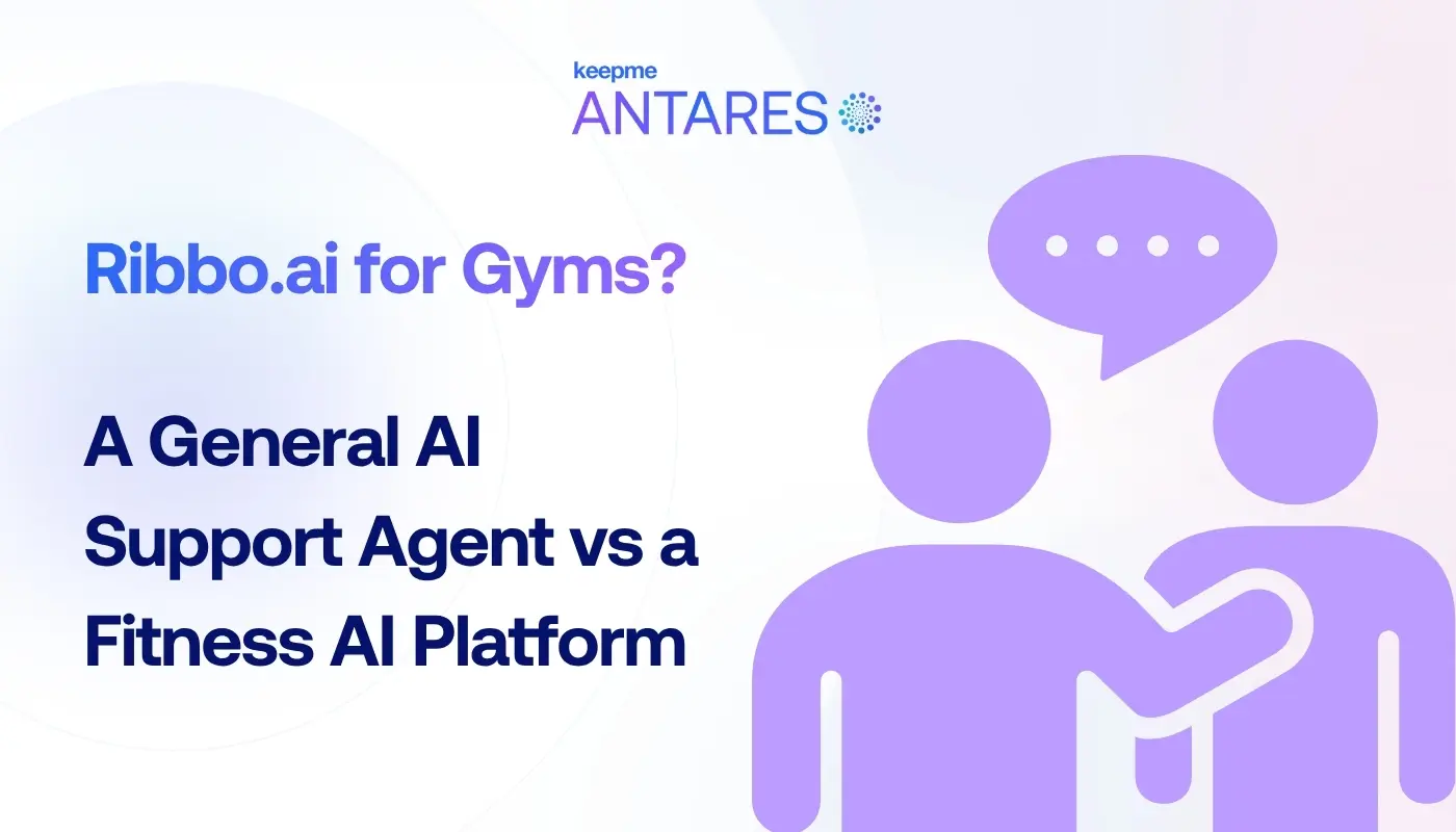 Ribbo.ai for Gyms? A General AI Support Agent vs a Fitness AI Platform