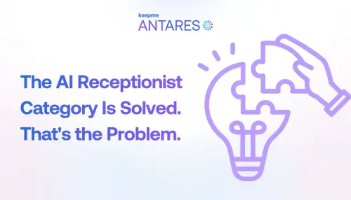 The AI Receptionist Category Is Solved. That's the Problem.