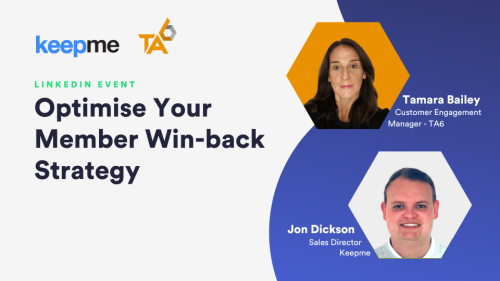 Optimise Your Member Win-back Strategy