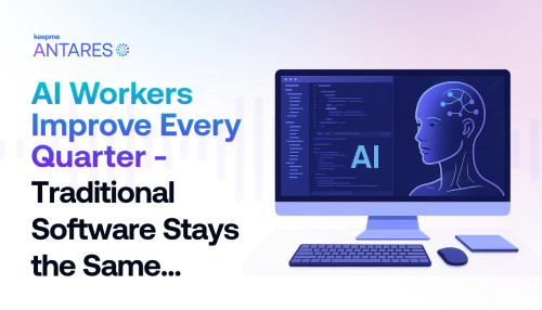 AI Workers Improve Every Quarter - Traditional Software Stays the Same