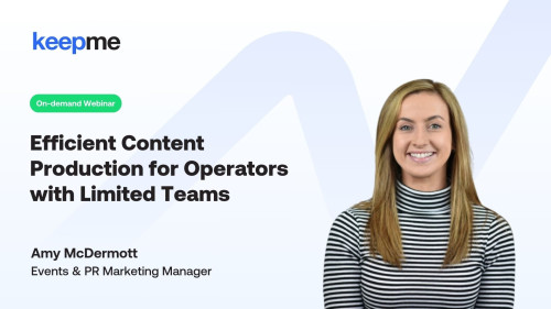 Keepme On-Demand Series: Efficient Content Production For Operators With Limited Teams