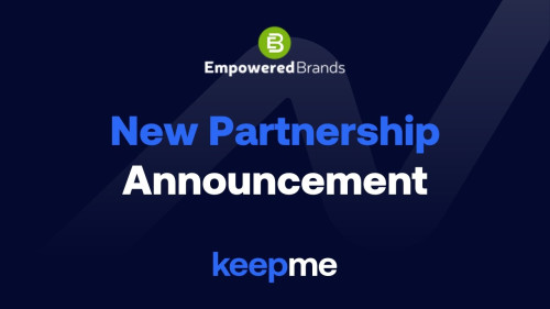 Keepme Announces Partnership with Empowered Brands - Set to Drive Growth in the UK Fitness Industry